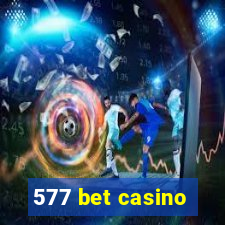 577 bet casino